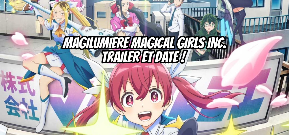 Magilumiere Magical Girls Inc, anime, visuel, teaser, Manga Plus, Shonen Jump+, Shueisha, staff, cast, Studio MOE, anime 2024, date de sortie