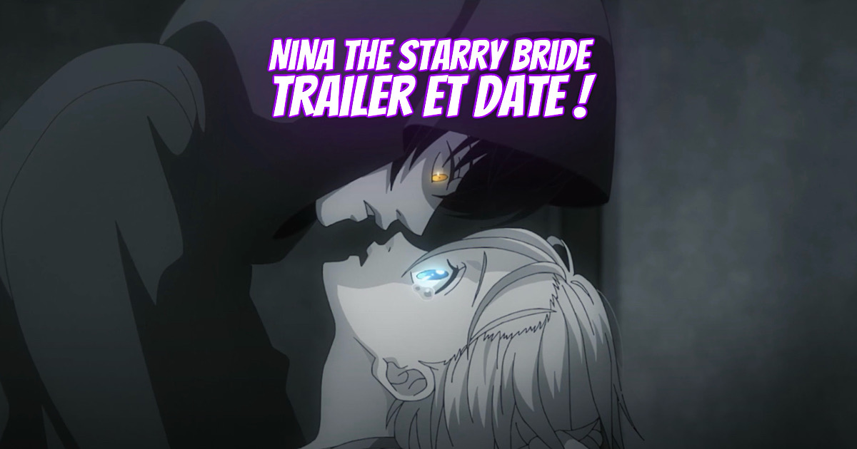 Nina du Royaume aux étoiles : Trailer et date de sortie ! - Gaak