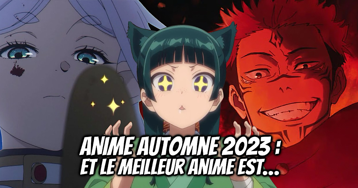 Anime Automne 2023 Voici les résultats ! Le meilleur anime est… Gaak