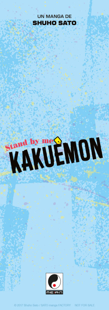 Stand by me Kakuemon, Shuho Sato, Meian, seinen, manga, goodies, date de sortie, Torch, LEED