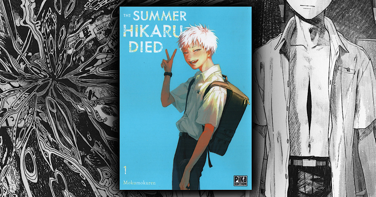 THE SUMMER HIKARU DIED Pépite entre mystère et horreur ! Gaak