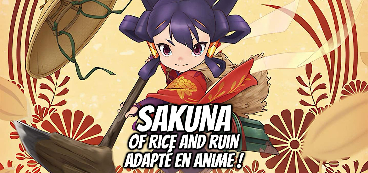 Sakuna of rice and ruin, anime, jeu vidéo, jeu, tensui no sakuna hime, date de sortie, 2024, adaptation, date de sortie, teaser, trailer, bande-annonce, P.A. Works,