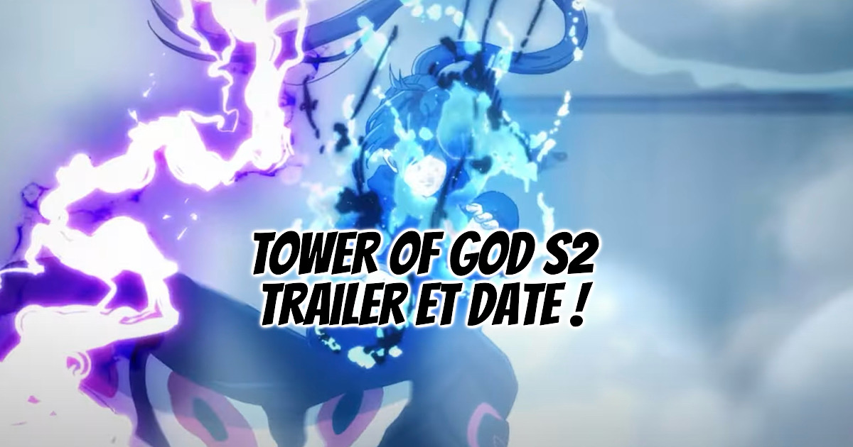 Une bande-annonce pour la saison 2 de Tower of God ! - Gaak