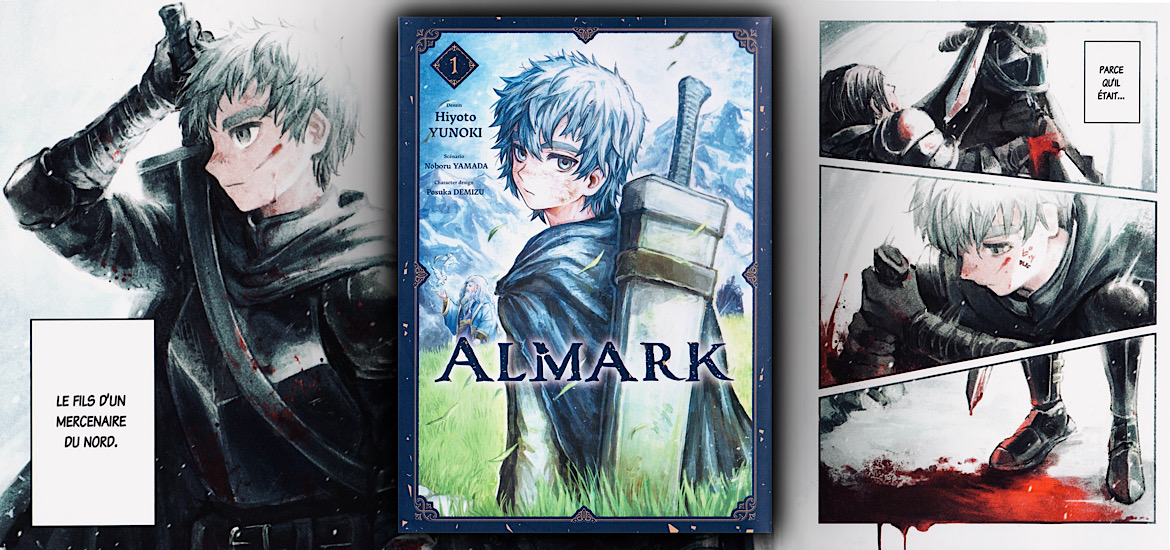 Almark, tome 1, light novel, web novel, manga, avis, review, critique, posuka demizu, noboru yamada, hiyoto yunoki, fantasy, dark fantasy, berserk, harry potter, magie, combat, médieval,