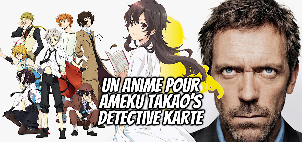 Ameku Takao's Detective Karte, anime, teaser, trailer, bande-annonce, date de sortie, Dr House, Bungou Stray Dogs,