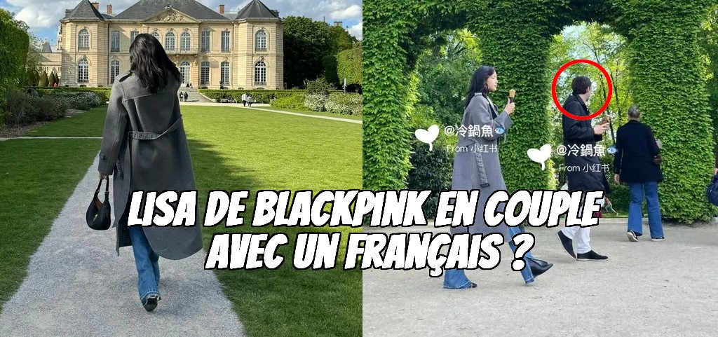 Lisa de Blackpink en couple avec un Français ?
