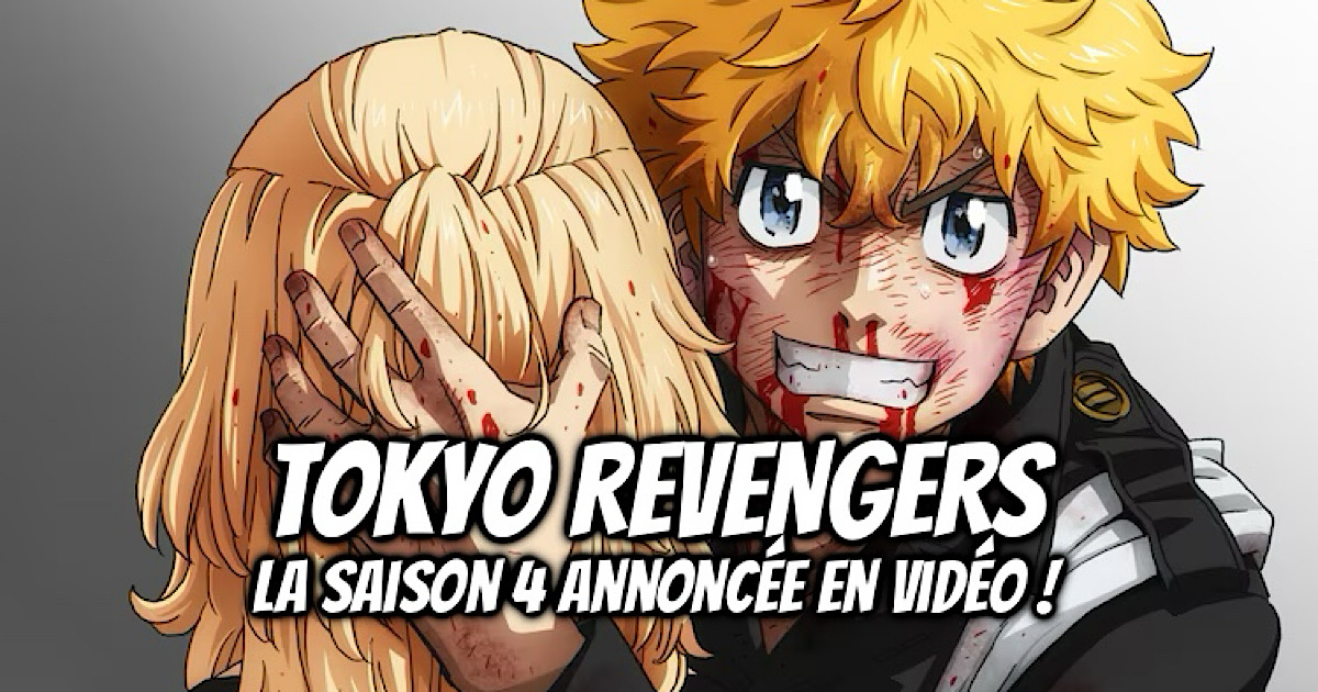TOKYO REVENGERS Saison 4 : La suite s’annonce en trailer ! - Gaak