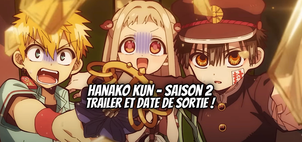 Toilet bound Hanako kun, Hanako kun, saison 2, after school hanako kun, date de sortie, teaser, trailer, bande-annonce, janvier 2025, anime hiver 2025, octobre 2024, anime automne 2024, pika, lerche, studio d’animation, manga, anime, adaptation, suite, horrifique, halloween,