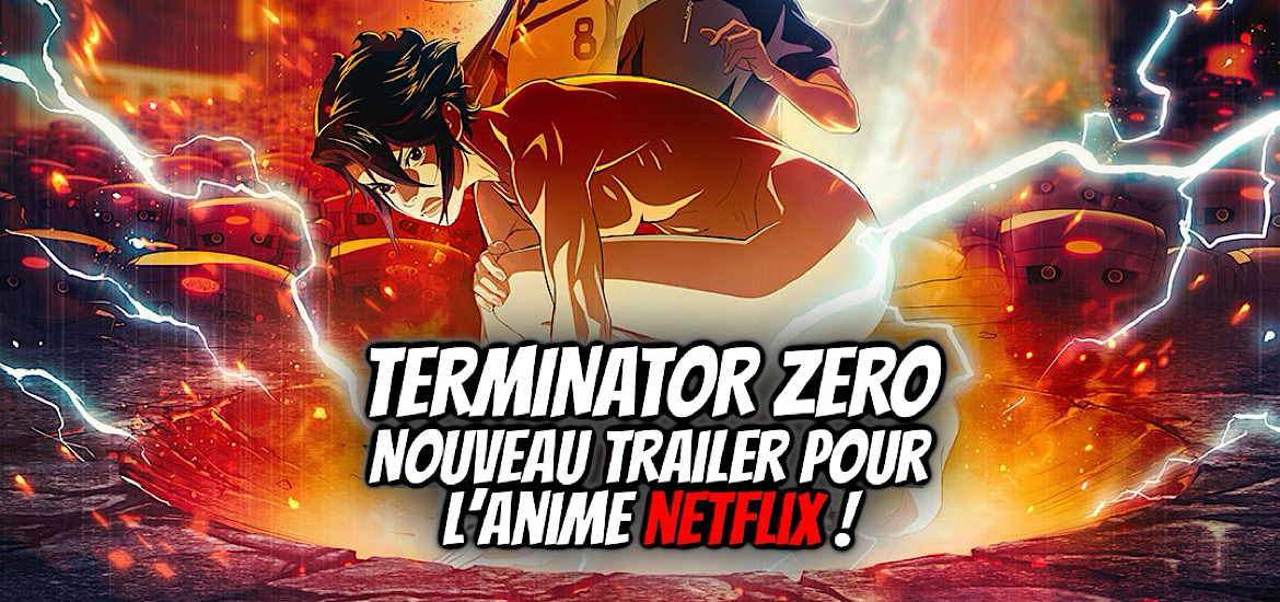 Terminator, teaser, trailer, bande-annonce, vidéo, Terminator the anime series, netflix, production I.G, production, date de sortie, 29 août 2024, Terminator Zero,