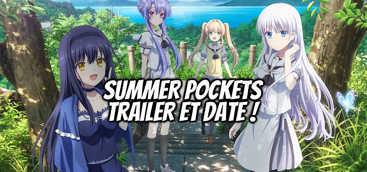 Summer pockets, visual novel, anime, adaptation, angel beats, clannad, kanon, jun maeda, teaser, trailer, bande-annonce, date de sortie, 2025, studio feel, casting, animation, opening, ending,