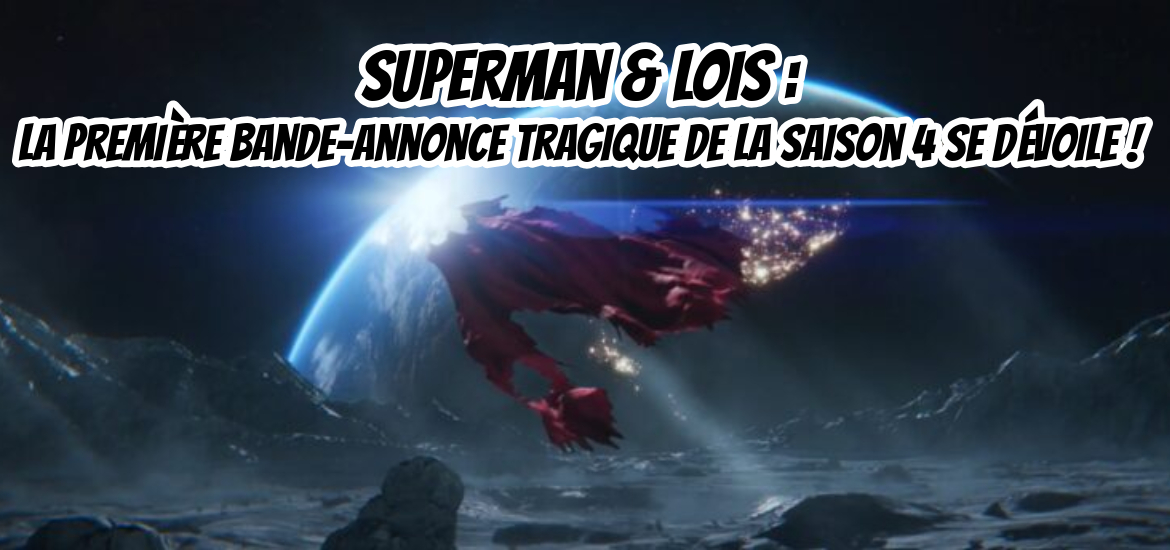 La dernière saison de Superman & Lois est prévue pour Octobre ! Un premier trailer poignant vient de sortir, publié par la chaîne The CW. Malheureusement, cette dernière partie accueillera qu'un petit nombre du casting initial. Vous êtes au bon endroit si vous voulez connaître les dernières informations de la série du DCU.