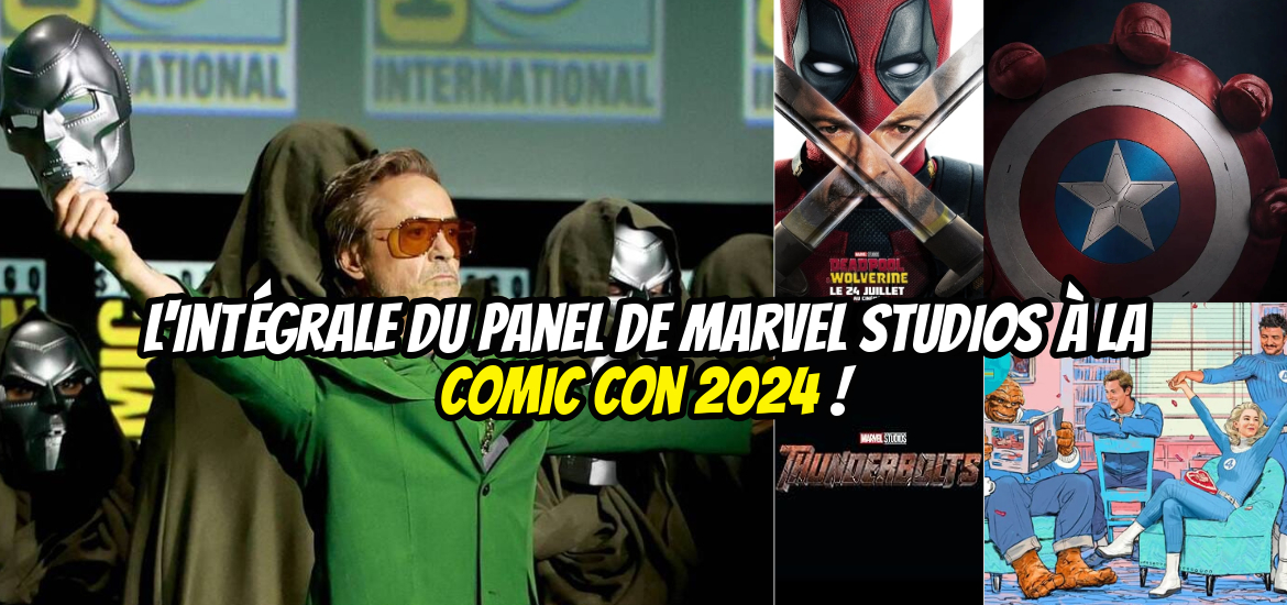 Avengers 5, Robert Downey Jr, Dr Doom, Dr Fatalis, Avengers Doomsday, phase 6, les Quatre fantastiques, Thunderbolts*, Captain America Brave New World, Deadpool et Wolverine, annonce, Sdcc, San Diego Comic Con, 2024, Date de sortie, teaser, trailer, bande-annonce,