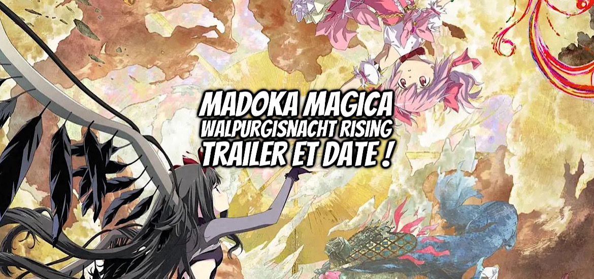 Puella Magi Madoka Magica, Walpurgis no Kaiten, Mahô Shôjo Madoka★Magica, Magica Quartet, film, anime, Madoka Kaname, trailer, bande annonce, date de sortie, teaser, visuel, sortie anime, SHAFT, madoka magica walpurgisnacht rising, février 2026
