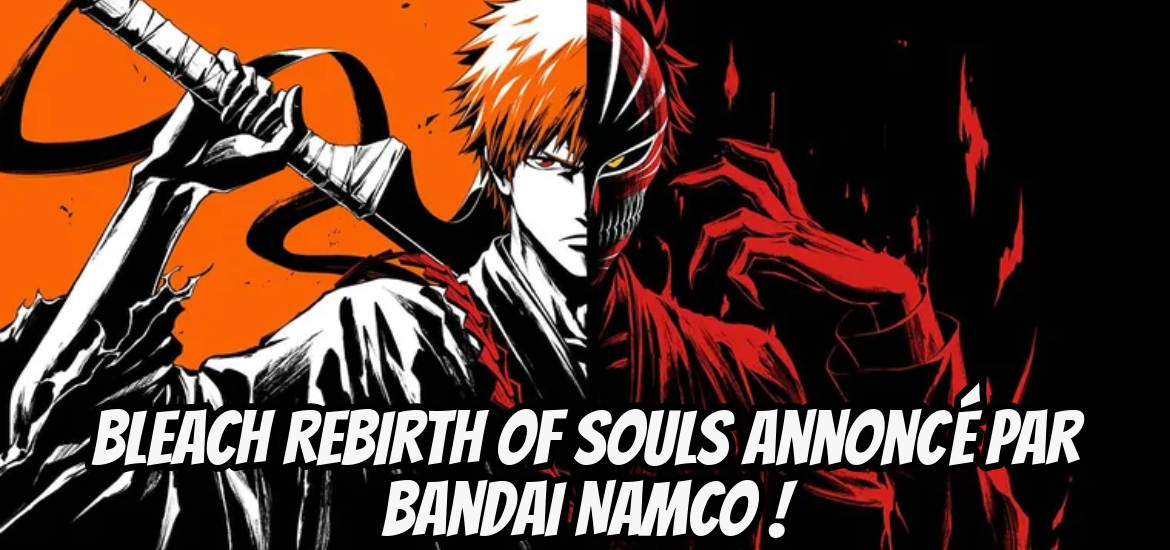 Prêt à déployer vos Bankai ? Annoncé par Bandai Namco durant l'Anime Expo 2024 avec un trailer en supplément, vous pourrez (re)découvrir toute l'histoire d'Ichigo et ses amis avec Bleach Rebirth of Souls qui sera disponible sur console et PC !