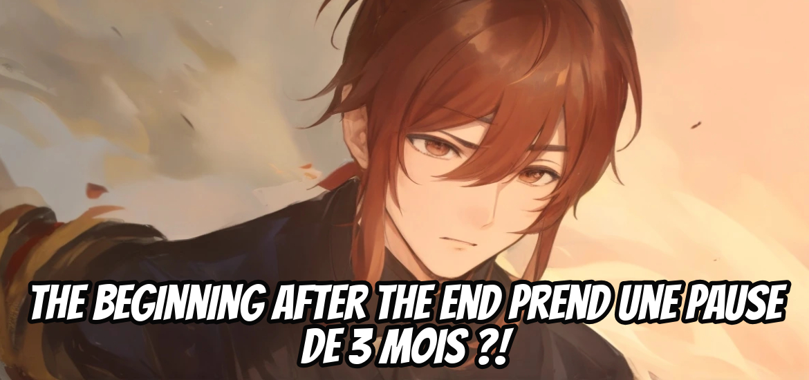 En effet, l'application de publication de webtoon Tapas l'a annoncé sur ses réseaux sociaux via un communiqué officiel, The Beginning After the End (TBATE) prend une pause de 3 mois à cause d'un changement de studio. En attendant le retour du manwha, je vous propose de découvrir les raisons approfondies de cette interruption dans cet article !