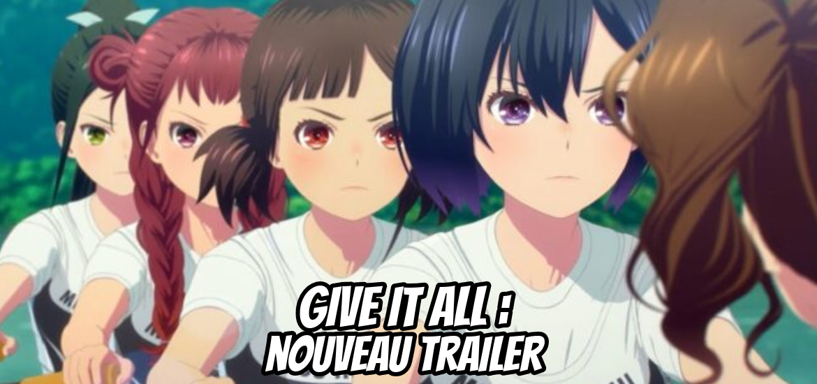 L'aviron à l'honneur dans ce long-métrage d'animation ! Adapté du roman Ganbatte Ikimasshoi de Yoshiko Shikimura, Give It All se précise avec la publication d'une nouvelle bande-annonce accompagné d'un visuel sur le compte X officiel de l'oeuvre. Egalement, l'équipe créative du projet se complète avec l'annonce de nouveaux noms