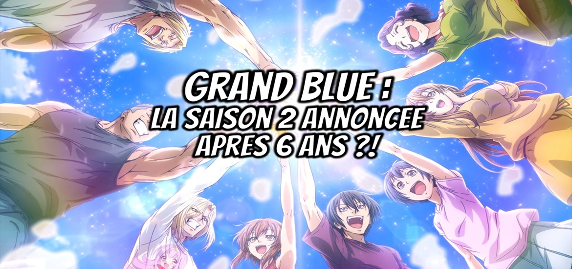 Grand Blue, Saison 2, visuel, bande annonce, trailer, teaser, date de sortie, Meian, Kodansha, Good Afternoon, Inoue Kenji, Yoshioka Kimitake, Zero-G, anime, manga, leaks, été 2018