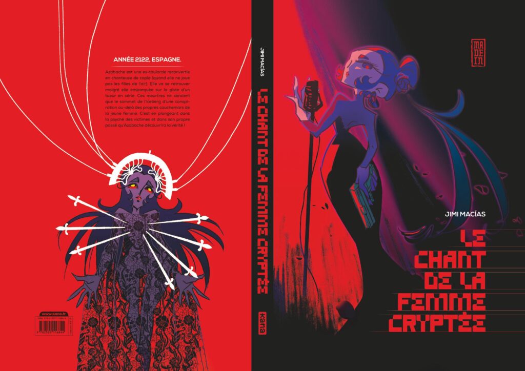 Le chant de la femme cryptée, manga, espagnol, global manga, comics, dessin animé, cartoon, jimi macias, kana, kana éditions, avis, review, critique, tome 1, suite, chant, espagne, thriller, polar, enquête, tueur en série, science-fiction, one shot, super nanas, Les trésors du nain, 