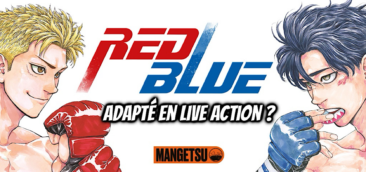 Atsushi namikiri, manga, red blue, adaptation, mma, mixed martial arts, arts martiaux mixtes, shonen, live-action, série, mangetsu, date de sortie,