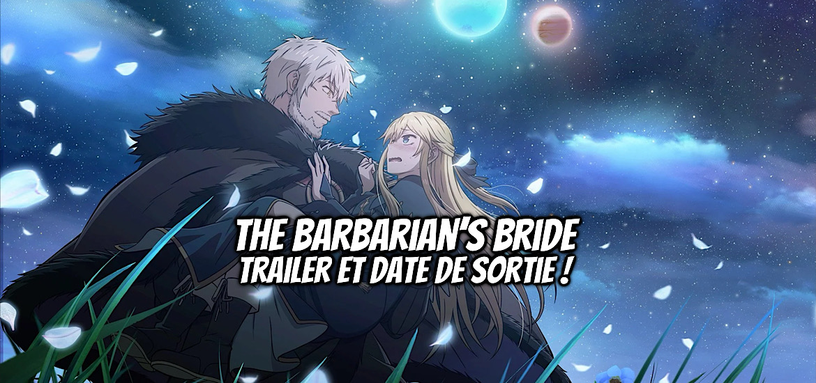 The Warrior Princess and the Barbaric King, The Barbarian’s Bride, Himekishi wa Barbaroi no Yome, teaser, trailer, bande-annonce, date de sortie, anime, manga, adaptation, pika édition, Noriaki Kotoba, sugoi lite, leak, jumondo, anime automne 2025, octobre 2025,