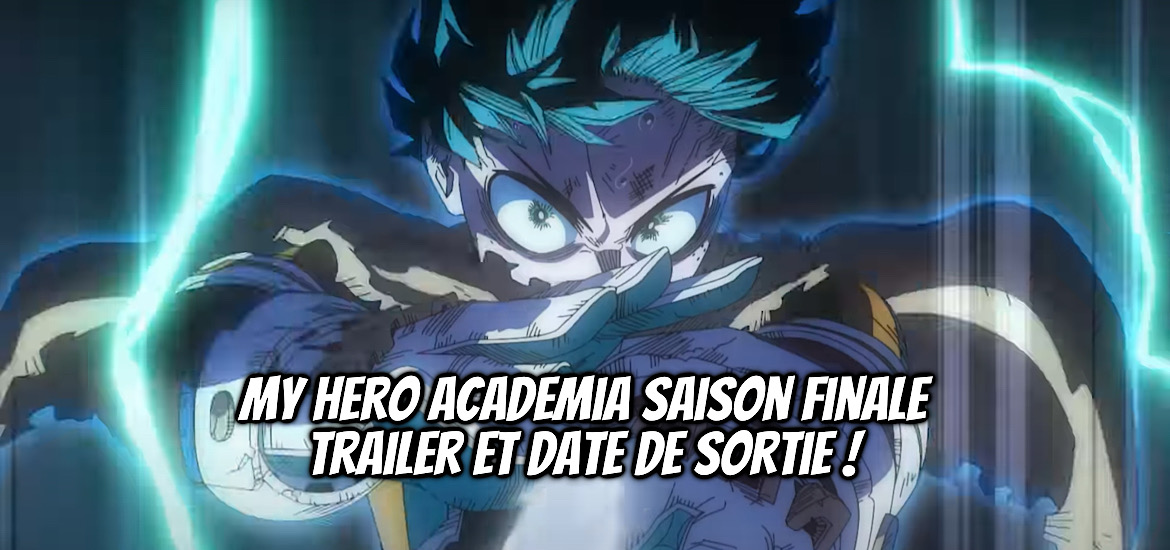 My hero academia, saison finale, saison 8, teaser, trailer, bande-annonce, date de sortie, octobre 2025, anime automne 2025, bones, fin, ultime saison,