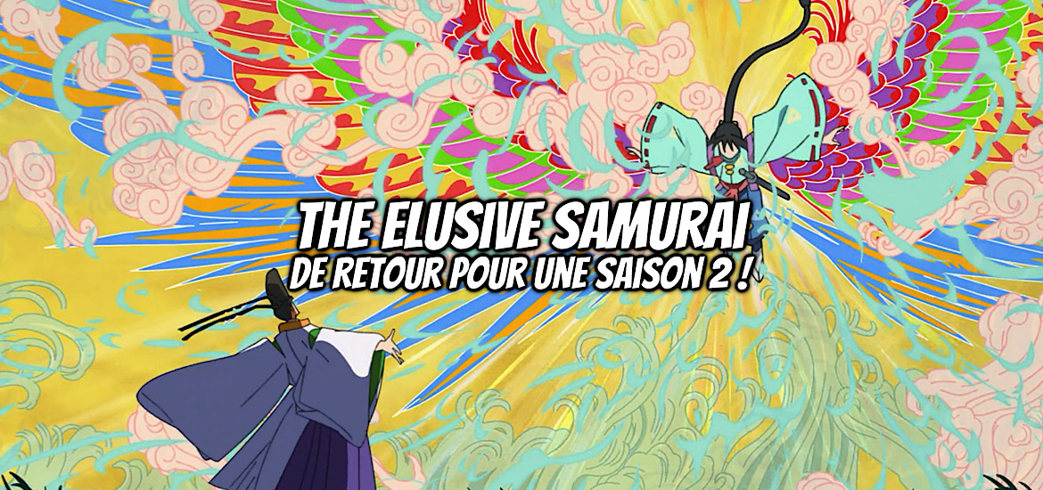 The elusive samurai, saison 2, teaser, trailer, bande-annonce, date de sortie, suite, manga, anime, kana, crunchyroll, cloverworks,