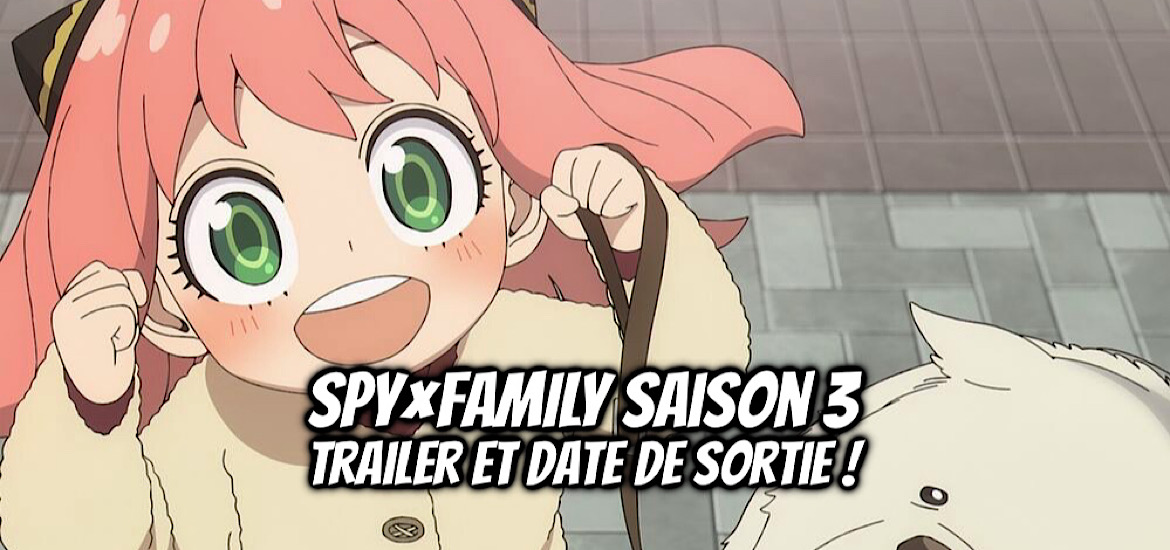 Spy x Family, Saison 3, Date de sortie, Annonce, Film d’animation, Spy x Family, Bande-annonce, Vidéo, Teaser, Trailer, Tatsuya Endo, Spy x Family Code White, crunchyroll, Wit Studio, Cloverworks, anime automne 2025, octobre 2025,