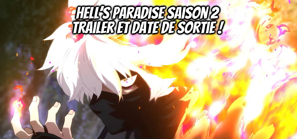anime, bande-annonce, date de sortie, Hell’s paradise, jigokuraku, Saison 2, Studio MAPPA, Teaser, trailer, Vidéo, visuel, jump festa 2024, janvier 2026, anime hiver 2026,