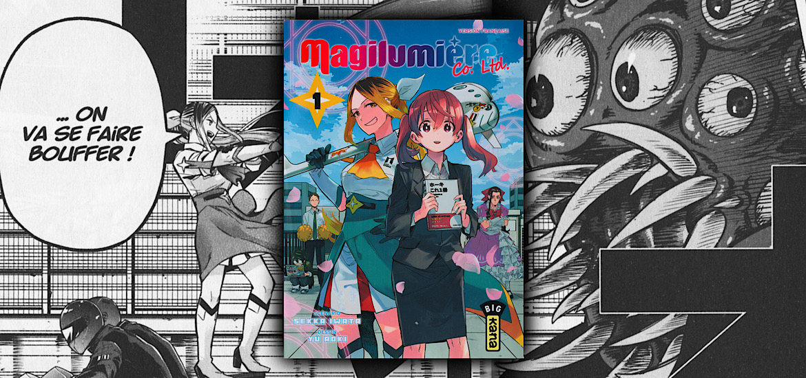 Magilumière, Magilumiere Co. Ltd., anime, manga, avis, review, critique, Kana éditions, shonen, magical girls, super-héros,