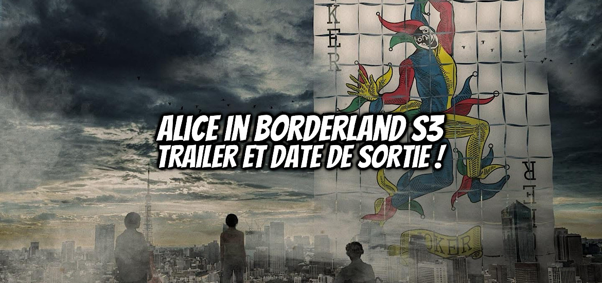 Alice in Borderland, Alice on Border Road, Alice in Borderland Retry, Netflix, série, bande-annonce, date de sortie, série, saison 3, 25 septembre 2025, suite, teaser, trailer,