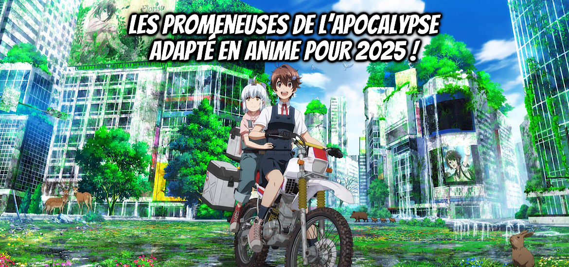 Les promeneuses de l’apocalypse, shumatsu touring, touring after the apocalypse, teaser, trailer, bande-annonce, adaptation, anime, date de sortie, 2025, doki-doki, sakae saito, seinen,