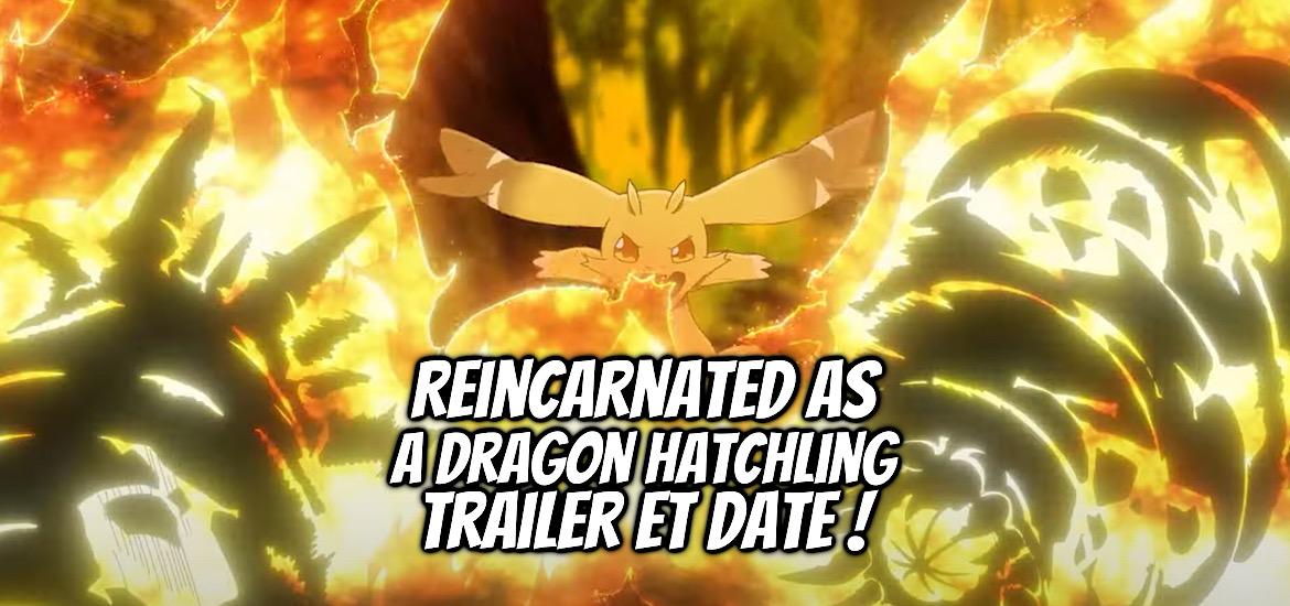 Reincarnated as a Dragon Hatchling, Tensei Shitara Dragon no Tamago Datta: Saikyō Igai Mezasanee, DoraTama, light novel, web novel, manga, anime, Shousetsuka ni Narou, Taibundo, EARTH STAR Entertainment, Nekoko, NAJI, RIO, teaser, trailer, bande annonce, visuel, date de sortie, 2026,