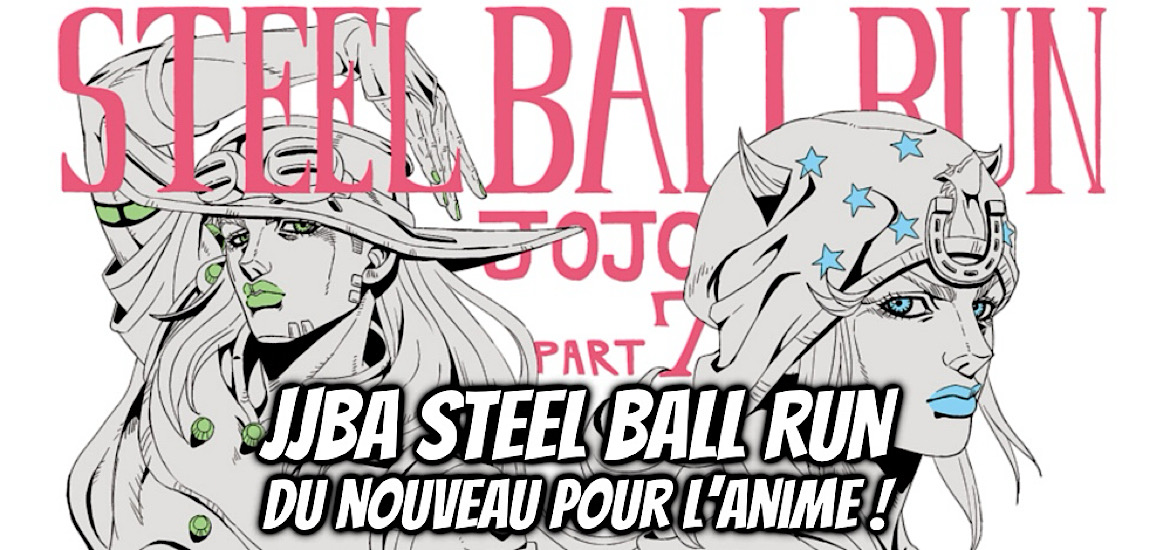 bande-annonce, date de sortie, Gyro Zeppeli, Hirohiko Araki, JJBA, Johnny Joestar, Jojo’s Bizarre Adventure, manga, partie 7, SBR, shonen, Steel Ball Run, Teaser, trailer, anime, adaptation, manga, david production,