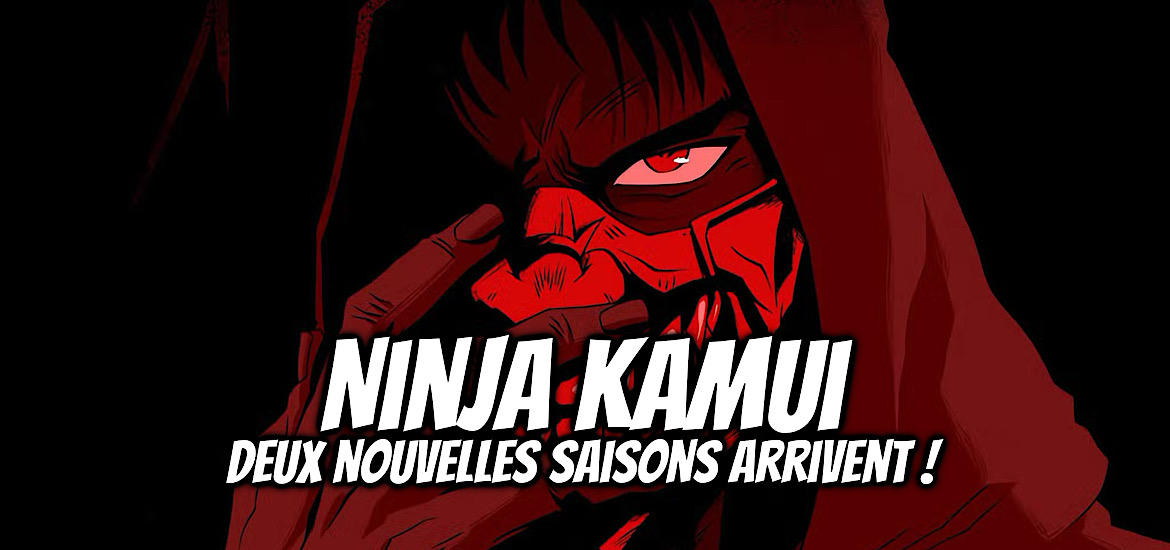 Ninja Kamui, ninja kamui red vendetta, saison 2, saison 3, teaser, trailer, bande-annonce, date de sortie, adult swim, festival international du film d’animation d’annecy, festival animation annecy, suite,