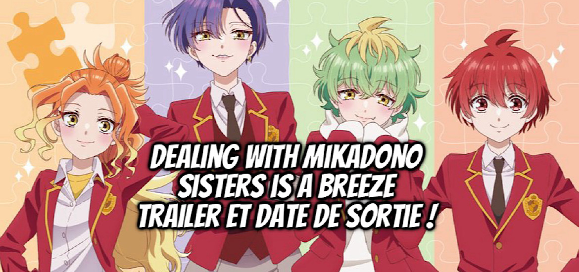 Mikadono Sanshimai wa Angai choroi, dealing with mikadono sisters is a breeze, teaser, trailer, bande-annonce, date de sortie, juillet 2025, anime été 2025, shogakukan, shonen, romcom, comédie romantique, aya hirakawa,