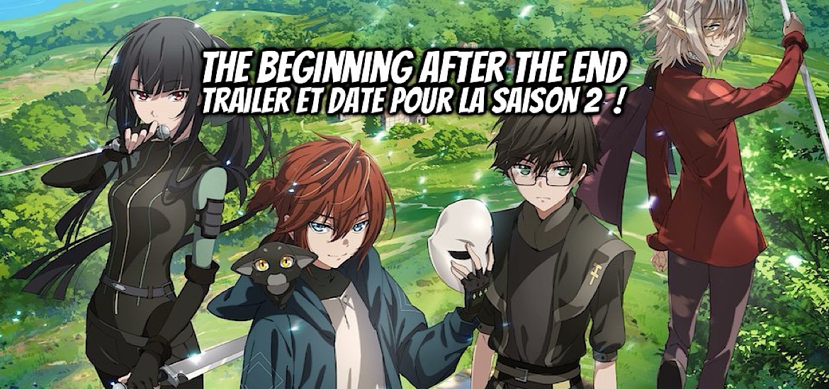 The Beginning after the end, TBATE, anime, teaser, trailer, date de sortie, bande-annonce, vidéo, studio, A-Cat, manhwa, webtoon, webcomic, adaptation, annonce, animation, Crunchyroll, saison 2, anime printemps 2026, avril 2026, suite