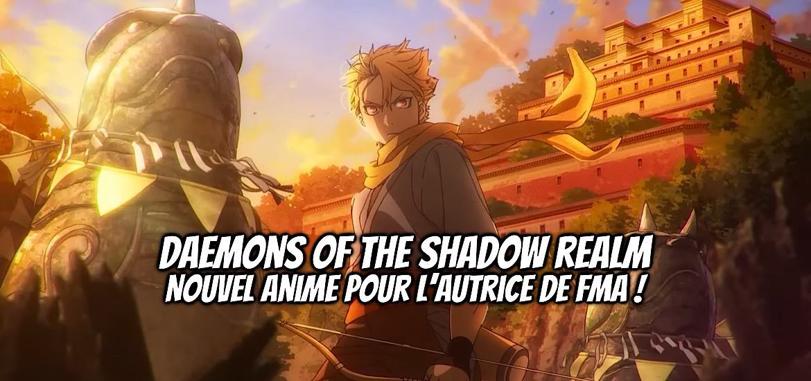Tsugai, Daemons of the shadow realm, teaser, trailer, bande-annonce, date de sortie, hiromu arakawa, fullmetal alchemist, arslan, nobles paysans, silver spoon, anime expo 2025, yomi no tsugai, Gachiakuta,