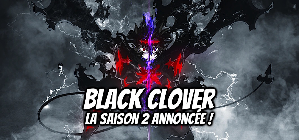 Black clover, anime, suite, teaser, trailer, bande-annonce, date de sortie, saison 2, saison 5, netflix, crunchyroll, adn, yuki tabata,