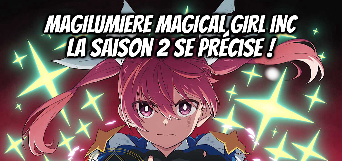 Magilumiere Magical Girls Inc, anime, visuel, teaser, Manga Plus, Shonen Jump+, Shueisha, staff, cast, JC Staff, studio moe, date de sortie, suite, saison 2, trailer, bande-annonce, magilumiere co. Ltd.,
