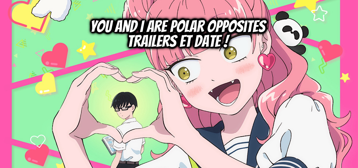 You and i are polar opposites, teaser, trailer, bande-annonce, date de sortie, janvier 2026, anime hiver 2026, kocha agasawa, romcom, shonen, seihantaina kimi to boku, shueisha, Lapin track,