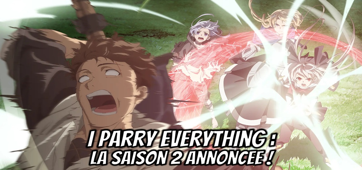 I Parry Everything, I Parry Everything: What Do You Mean I’m the Strongest? I’m Not Even an Adventurer Yet!, OLM, Nabeshiki, Shousetsuka ni Narou, Kawaguchi, J-Novel Club, saison 2, visuel, anime, trailer, teaser, date de sortie, bande annonce, ADN