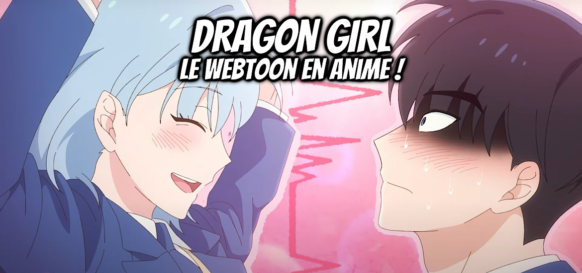 Dragon girl, webtoon, webcomic, adaptation, anime, teaser, trailer, bande-annonce, date de sortie, laftel, corée,