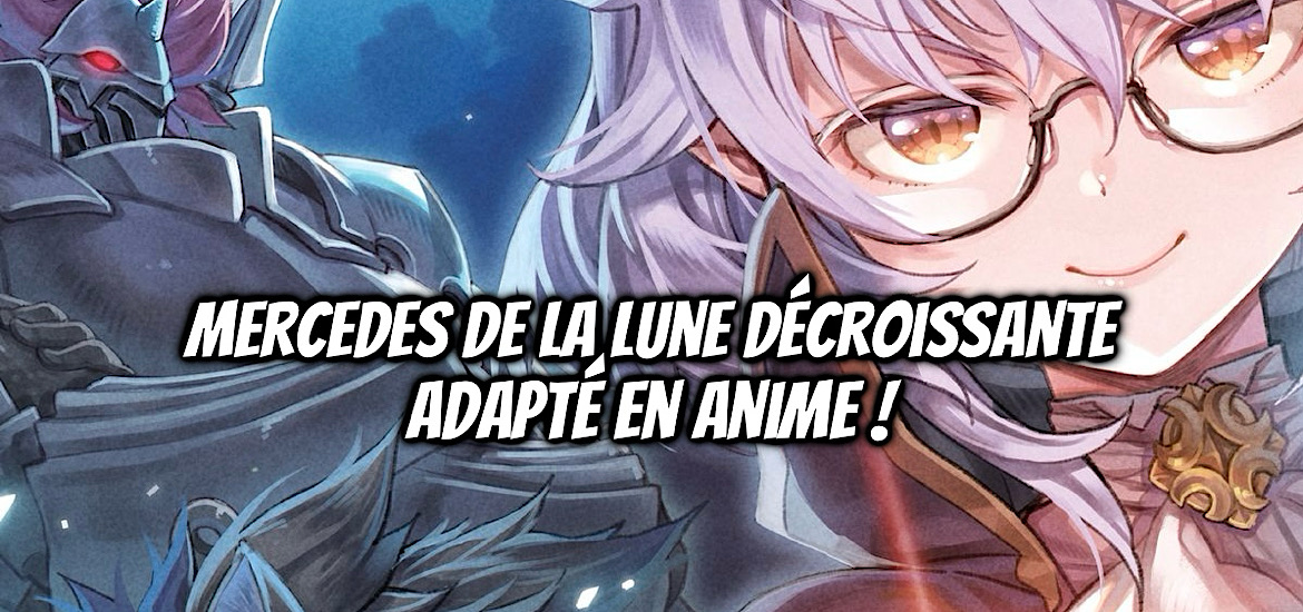 Mercedes de la lune décroissante, mercedes and the waning moon, kaketa tsuki no mercedes, Kaketa Tsuki no Mercedes : Kyūketsuki no Kizoku ni Tensei Shita kedo Suteraresō nanode Dungeon wo Seiha suru, adaptation, anime, manga, web novel, light novel, meian, teaser, trailer, bande-annonce, date de sortie,