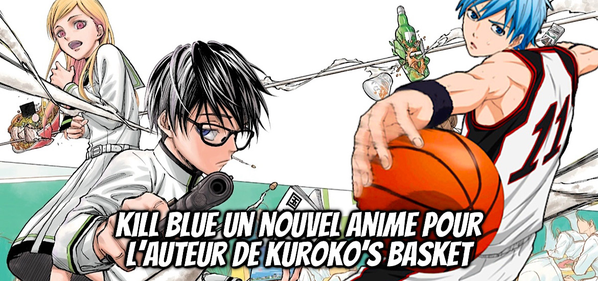 Kill blue, anime, adaptation, leak, nom de domaine, teaser, trailer, bande-annonce, date de sortie, kuroko’s basket, tadatoshi fujimaki, weekly shonen jump, shonen jump,