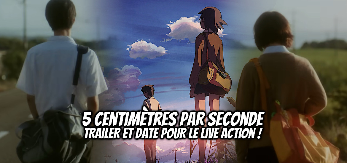 5 centimeters per second, 5 centimètres par seconde, teaser, trailer, bande-annonce, date de sortie, 10 octobre 2025, adaptation, live action, film, film d’animation, makoto shinkai, your name., voyage vers agartha, les enfants du temps, suzume, casting,