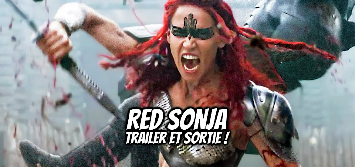 Red Sonja, teaser, trailer, bande-annonce, date de sortie, vod, streaming, 13 août 2025, 29 août 2025, conan le barbare, sonja la rousse, comics, comic book, matilda lutz, Kalidor, Arnold Schwarzenegger, Conan le Barbare, Conan le Cimmérien, Robert E. Howard, Roy Thomas, Barry Windsor-Smith,