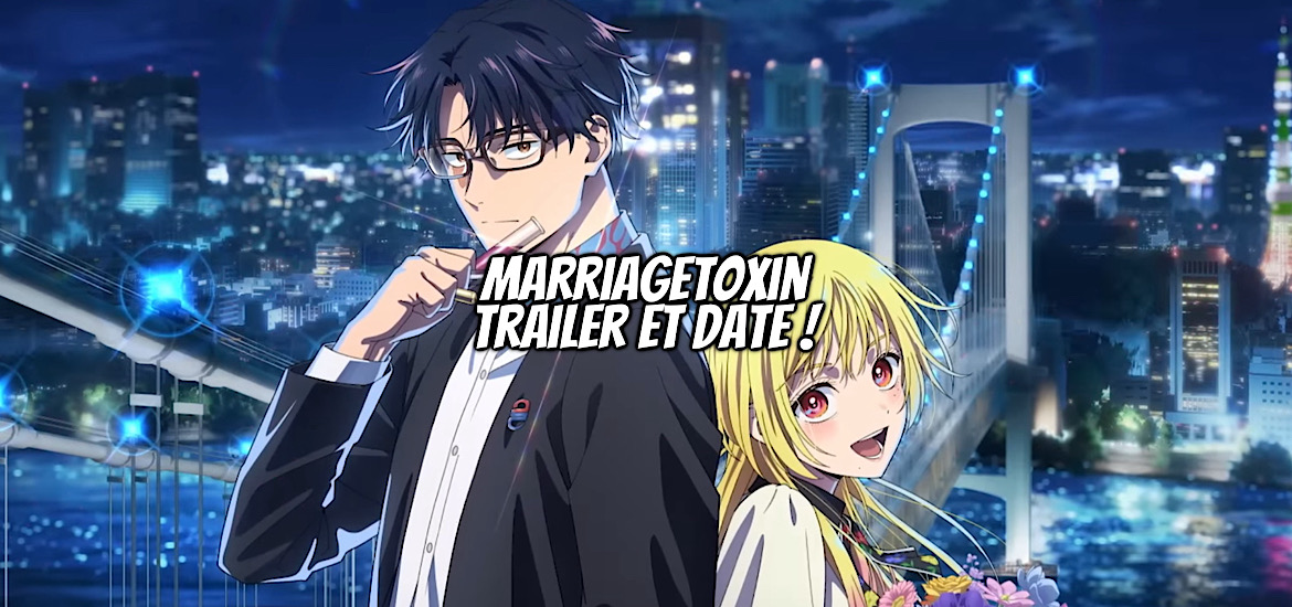 Marriagetoxin, anime, annonce, date de sortie, manga, adaptation, leak, nom de domaine, shonen, shonen jump +, trailer, teaser, bande-annonce, 2026, bones film,