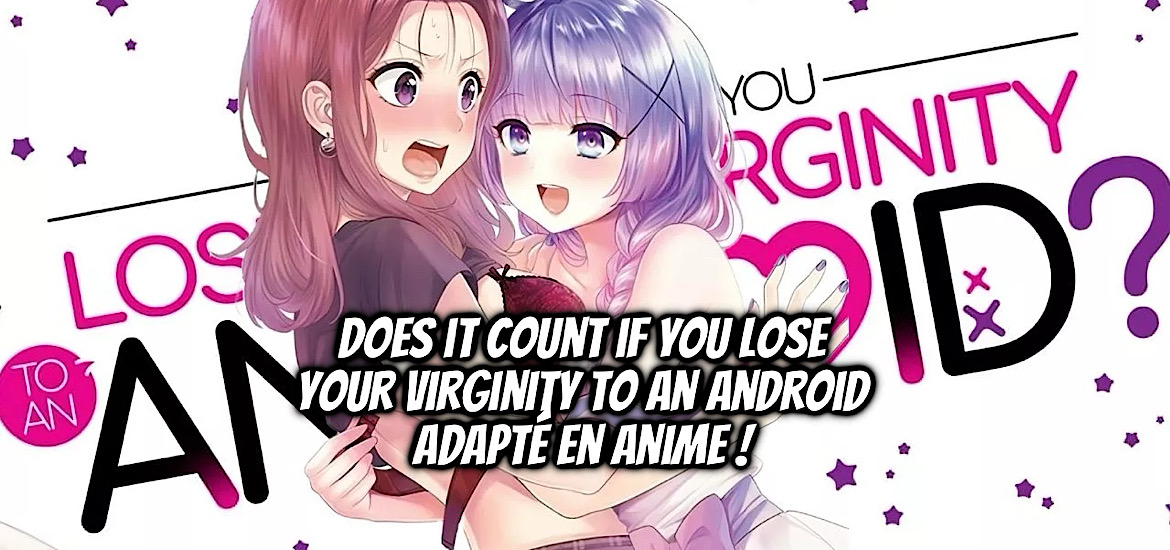 Does it count if you lose your virginity to an android ?, android wa keiken ninzu ni hairimasu ka??, manga, yuri, adaptation, anime, short anime, anime court, yakinikuteishoku, comic yuri hime, teaser, trailer, bande-annonce, date de sortie, janvier 2026, anime hiver 2026, romcom, comédie romantique, ecchi,