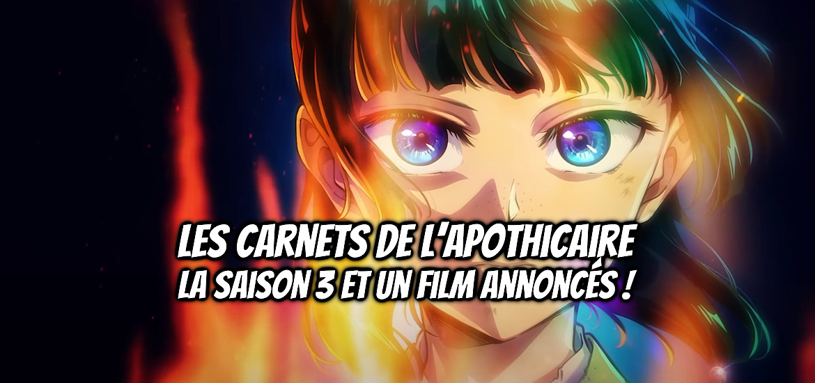 Les carnets de l’apothicaire, teaser, trailer, bande-annonce, saison 3, film, date de sortie, octobre 2026, anime automne 2026, avril 2027, printemps 2027, décembre 2026, kusuriya no hitorigoto, the apothecary diaries, natsu hyuga, web novel, light novel, manga,
