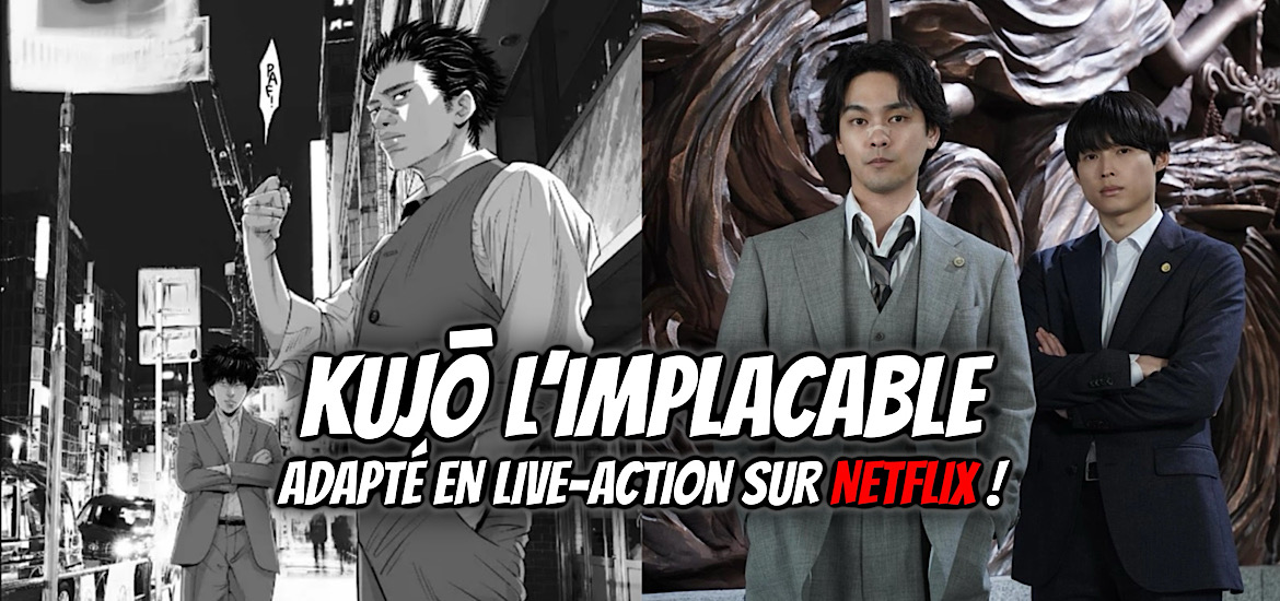 Kujo l’implacable, kujo no taizai, manga, adaptation, live action, série, netflix, teaser, trailer, bande-annonce, date de sortie, printemps 2026, seinen, kana, kana éditions, shohei manabe, ushijima l’usurier de l’ombre, casting, acteurs,